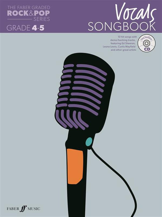 Faber Graded Rock & Pop Vocals Songbook Grades 4-5