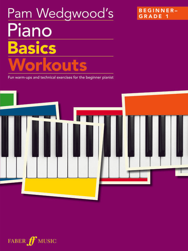 Pam Wedgwoods Piano Basics Workouts