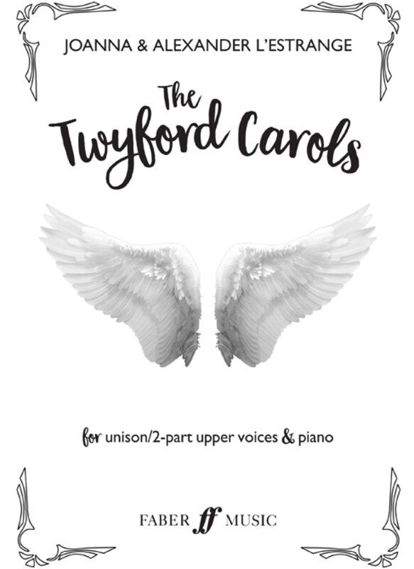 The Twyford Carols Unison/2 Part