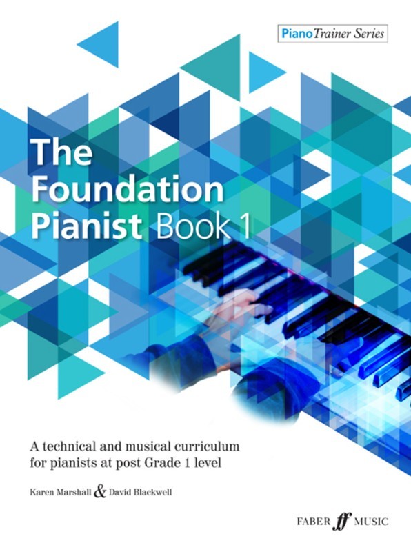 The Foundation Pianist Bk 1