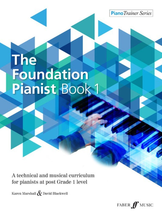 The Foundation Pianist Bk 1