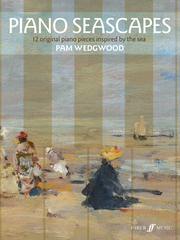 Wedgwood - Piano Seascapes 12 Original Piano Pieces