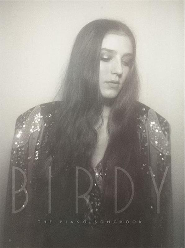 Birdy - The Piano Songbook PVG