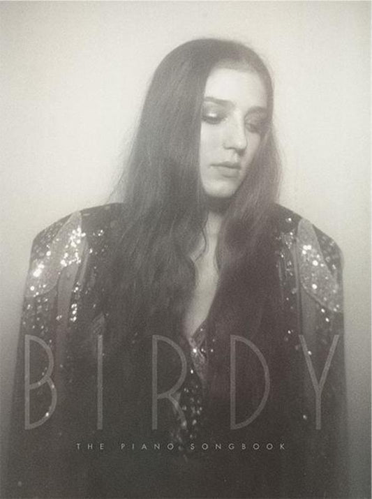 Birdy - The Piano Songbook PVG