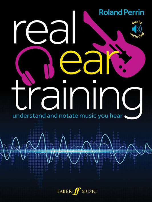 Roland Perrin - Real Ear Training Bk/Ola