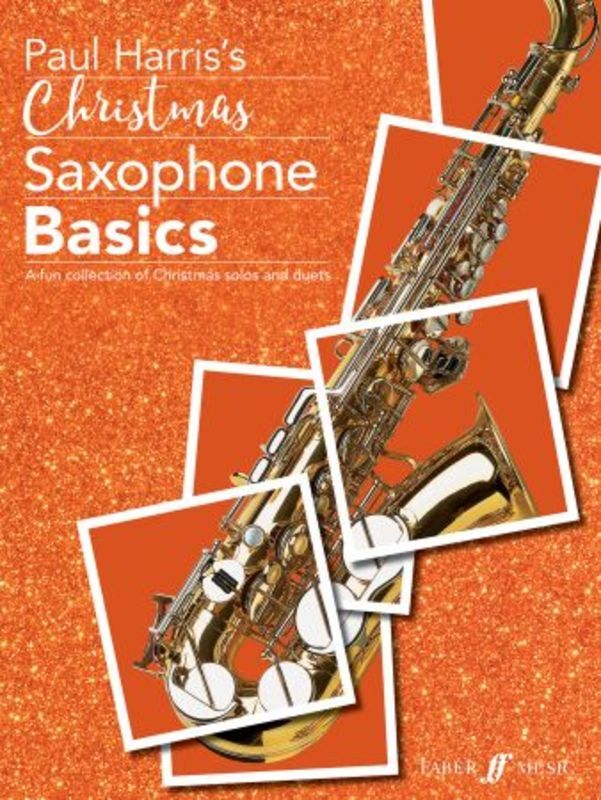 Christmas Saxophone Basics Book
