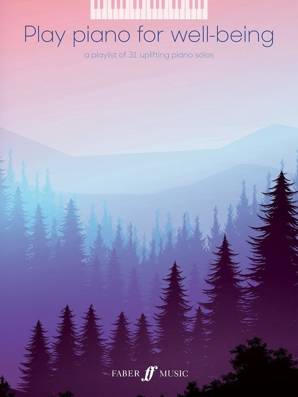 Play Piano For Well-Being