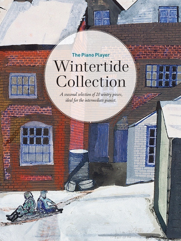 The Piano Player Wintertide Collection Book