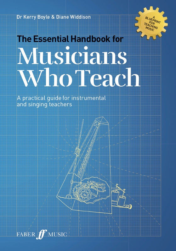 The Essential Handbook For Musicians Who Teach