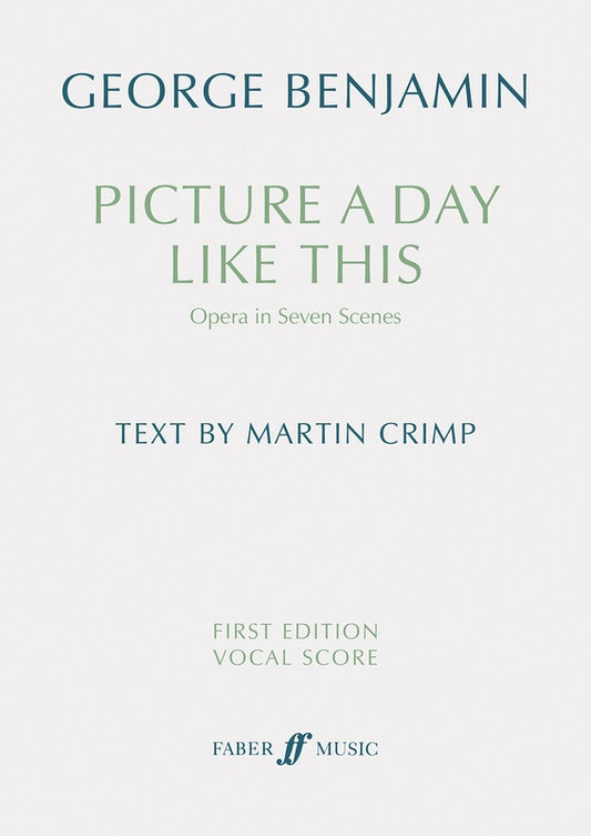 Benjamin - Picture A Day Like This 1St Edition Vocal Score