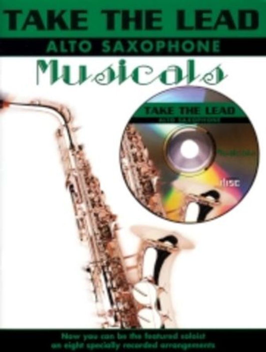 Take The Lead Musicals Alto Sax Bk/Cd