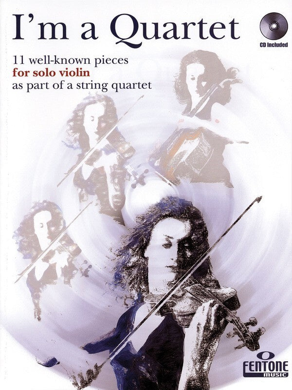 Im A Quartet Solo Violin Stg Quartet Bk/Cd