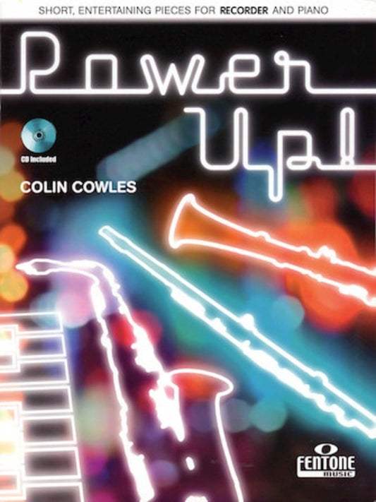 Cowles - Power Up! For Recorder/Piano Bk/Cd