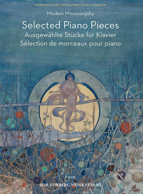 Mussorgsky - Selected Piano Pieces