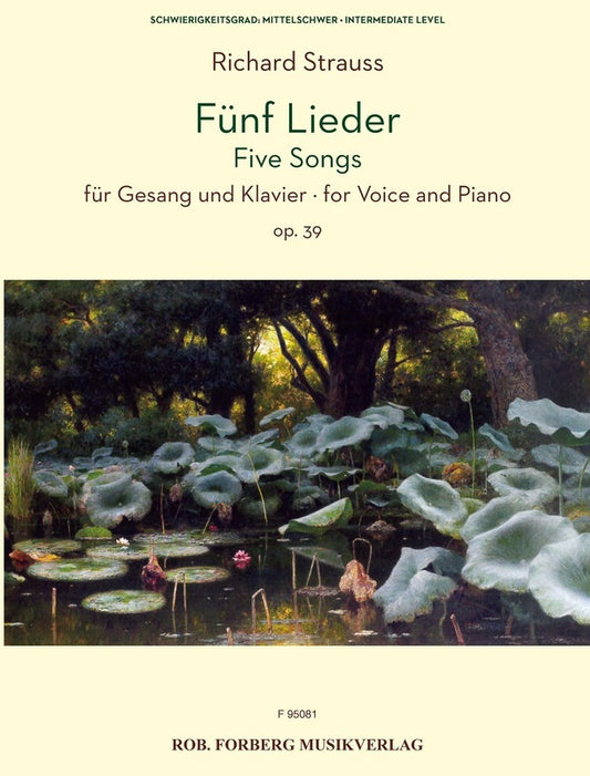 Richard Strauss - 5 Songs Op 39 Voice/Piano