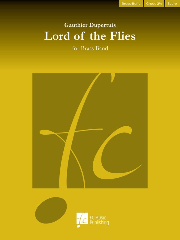 Dupertuis - Lord Of The Flies For Brass Band Cb2.5 Score
