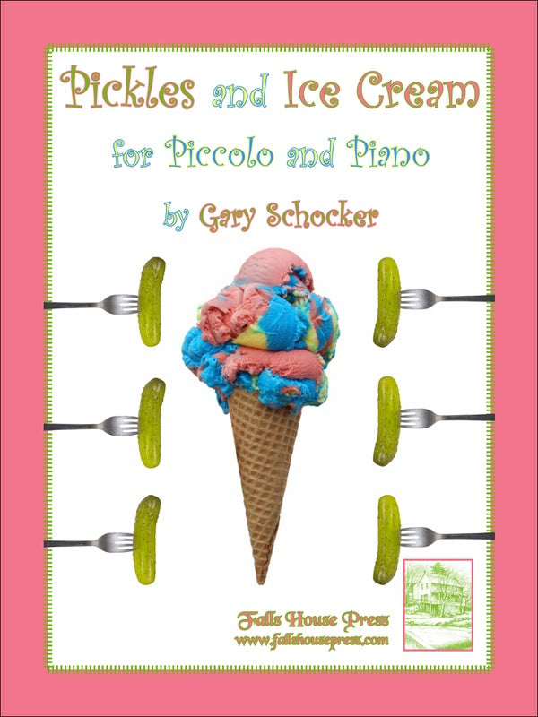 Schocker - Pickles And Ice Cream For Piccolo/ Piano
