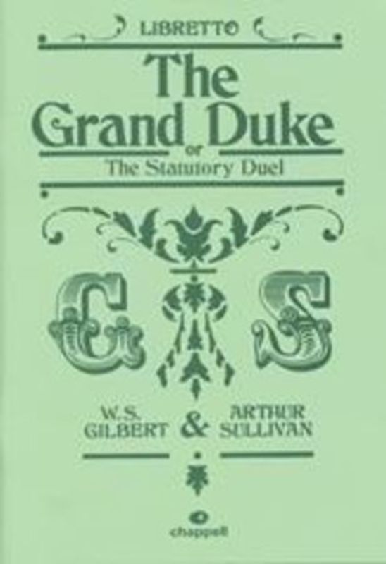 The Grand Duke Libretto