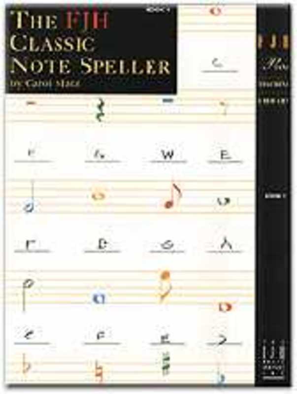 Fjh Classic Note Speller Bk 1