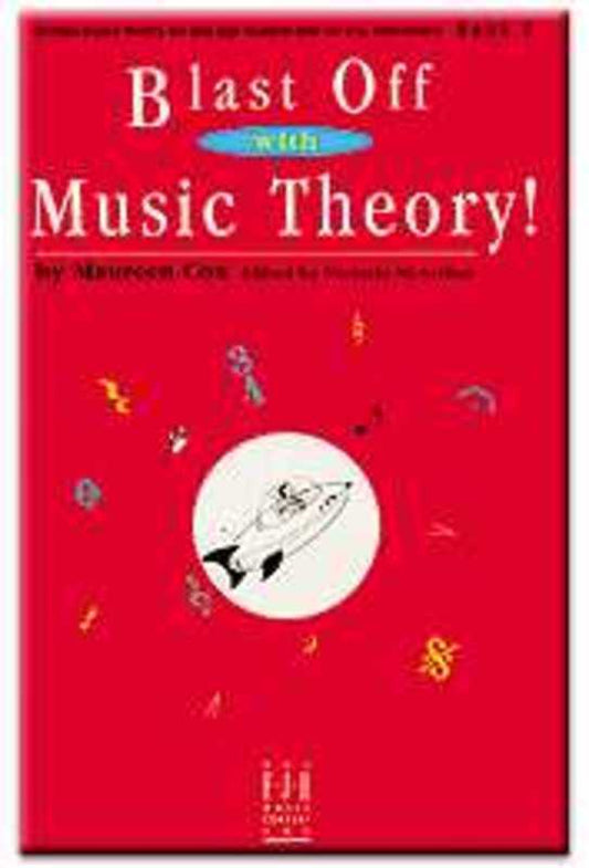 Blast Off With Music Theory Book 1