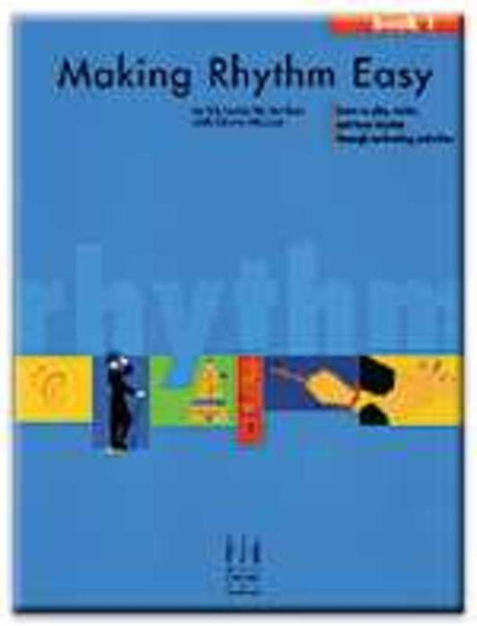 Making Rhythm Easy Bk 1