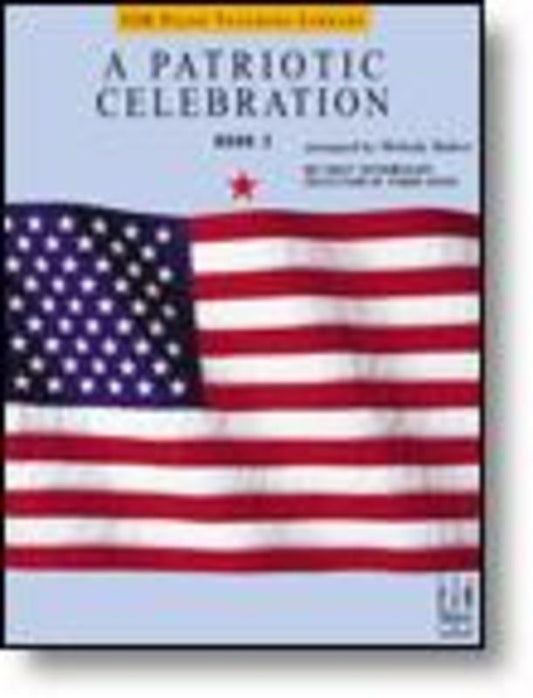 Patriotic Celebration Bk 2