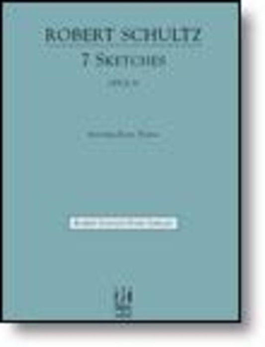 Schultz - 7 Sketches Op 31 For Intermediate Piano