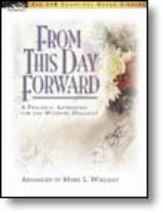 From This Day Foward