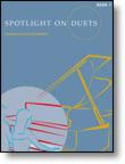 Spotlight On Duets Bk 1