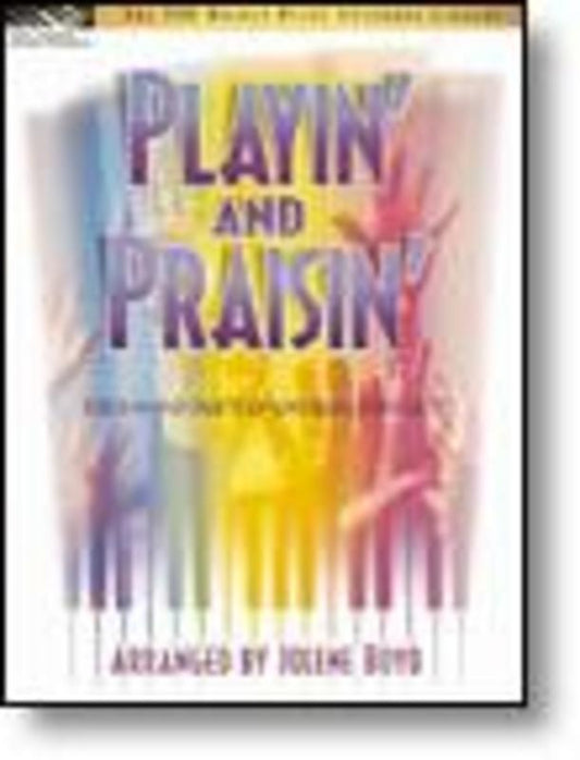 Playin And Praisin