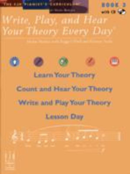 Write Play And Hear Your Theory Book 3 Bk/Cd
