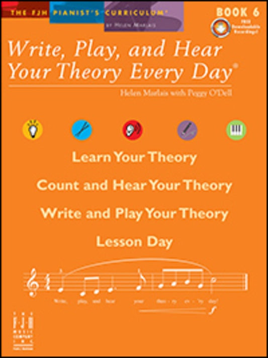Write Play And Hear Your Theory Every Day Bk 6
