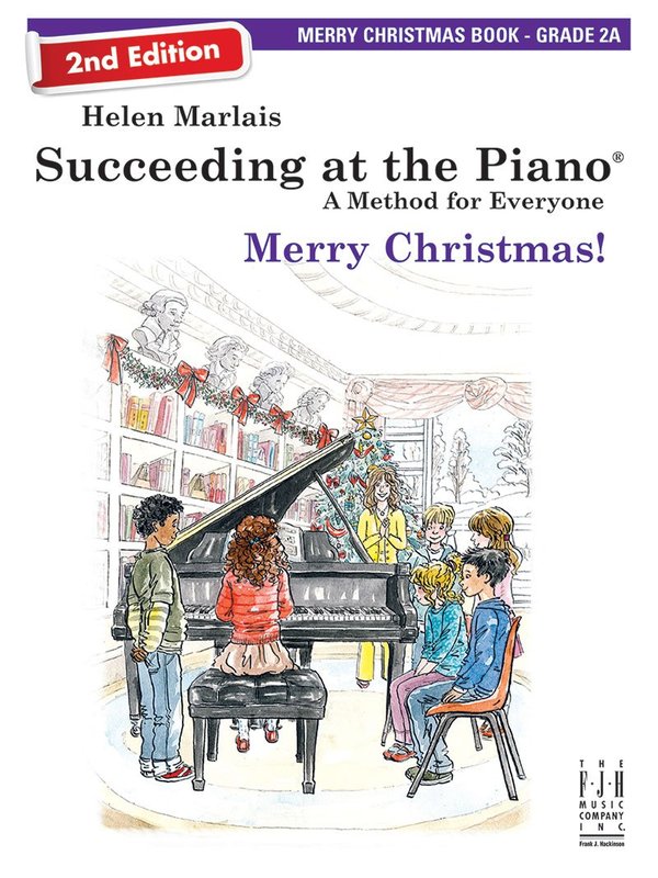 Succeeding At The Piano 2Nd Ed Grade 2A Merry Christmas