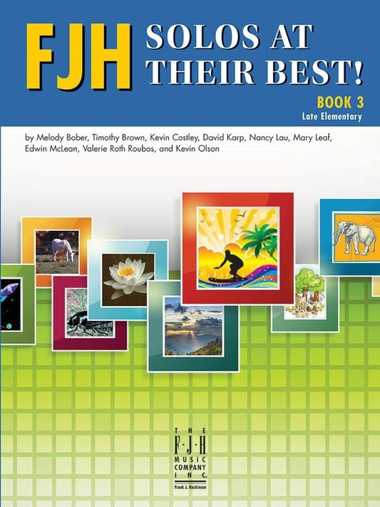 Fjh Solos At Their Best! Bk 3