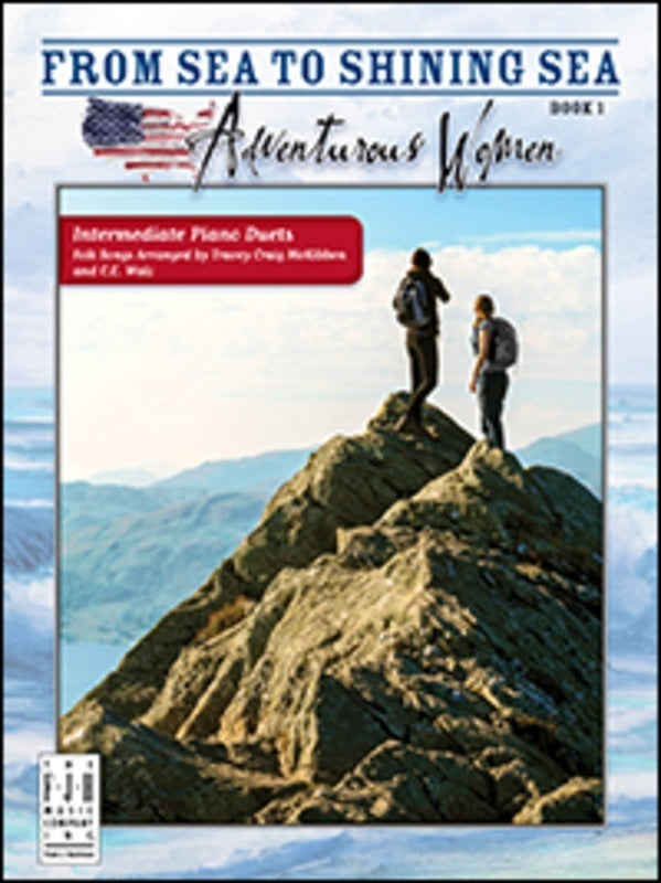 From Sea To Shining Sea Bk 1 Adventurous Women Duet