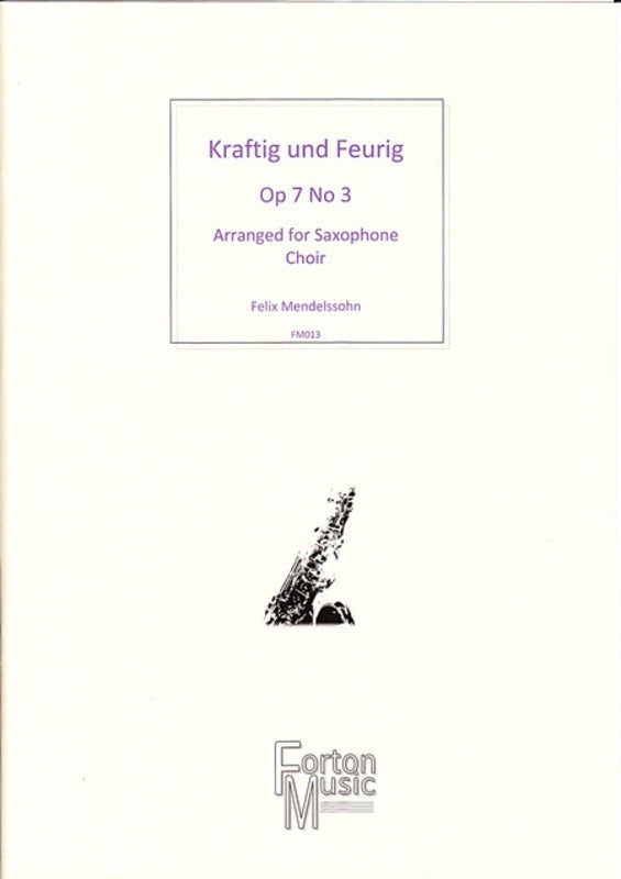 Kraftig Und Feurig Op 7 No 3 Sax Choir