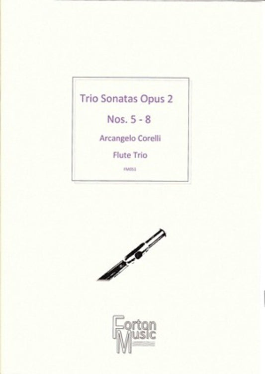 Flute Trio Sonatas Op 2 Nos 5 - 8