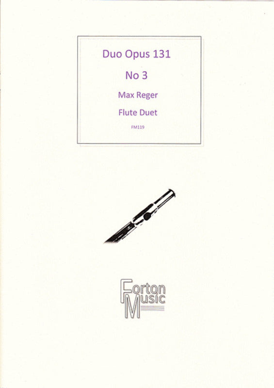 Reger - Duo Op 131 No 3 For Flute Duet