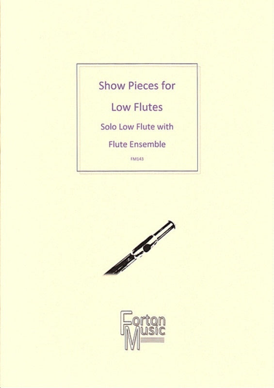 Show Pieces For Low Flutes