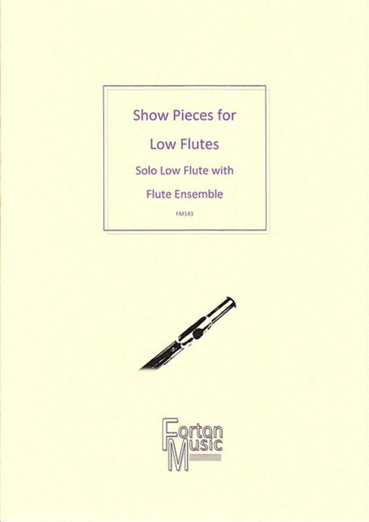 Show Pieces For Low Flutes