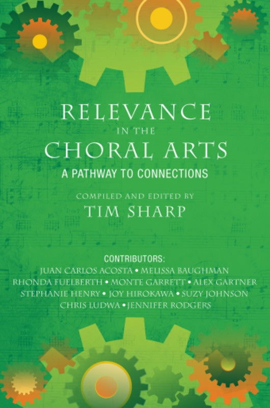 Relevance In The Choral Art