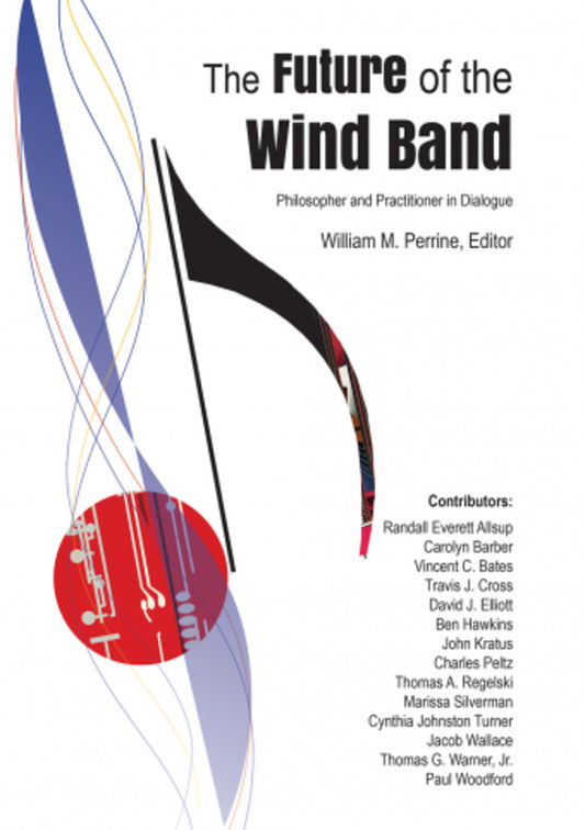 The Future Of The Wind Band