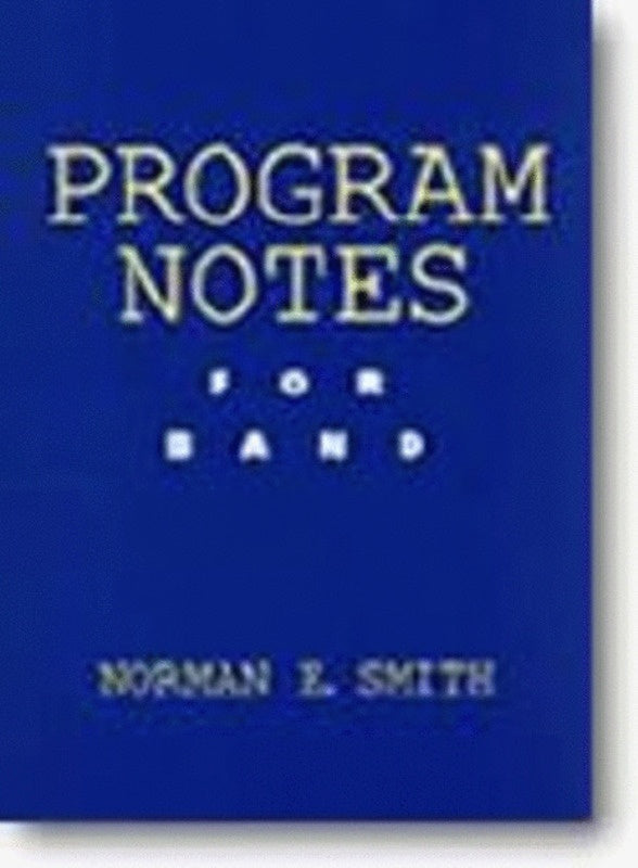 Program Notes For Band