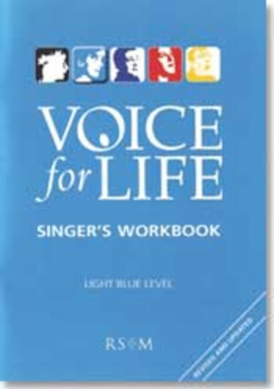 Voice For Life Singers Workbook 1 Light Blue