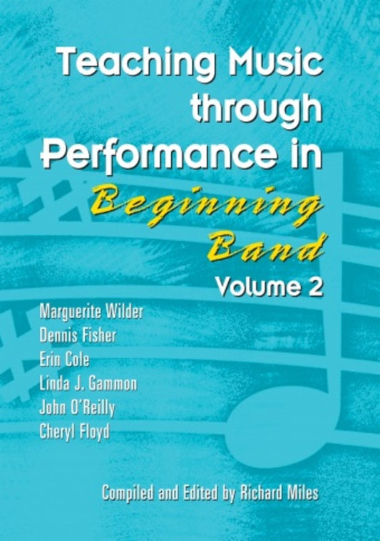 Teaching Music Through Performance - Beginner Band Volume 2 Book