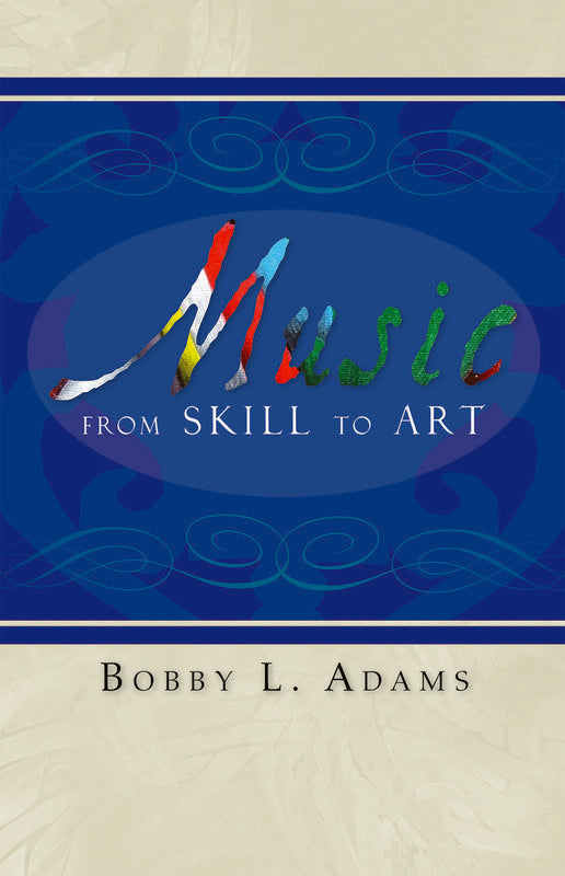 Music From Skill To Art