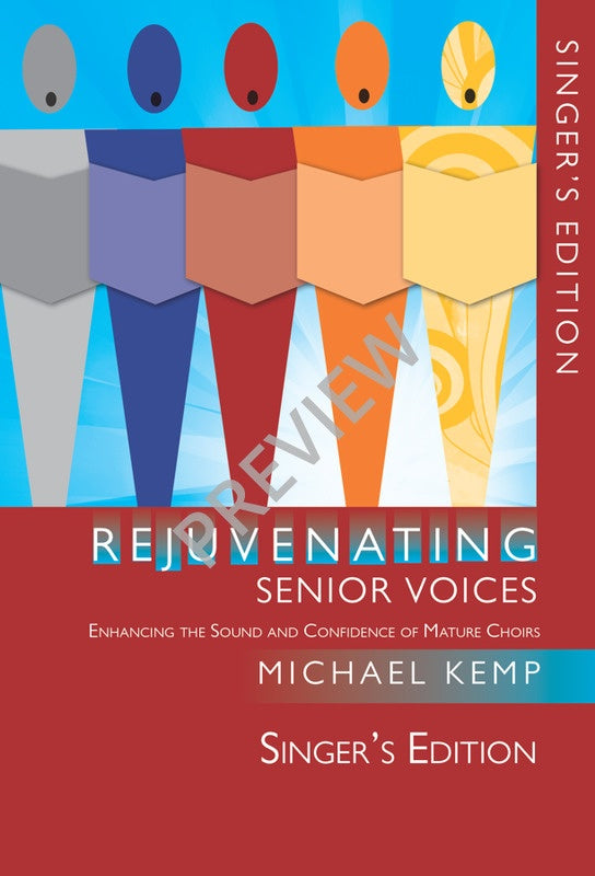 Rejuvenating Senior Voices Singers Edition