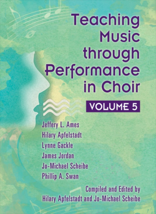 Teaching Music Through Performance Choir Vol 5