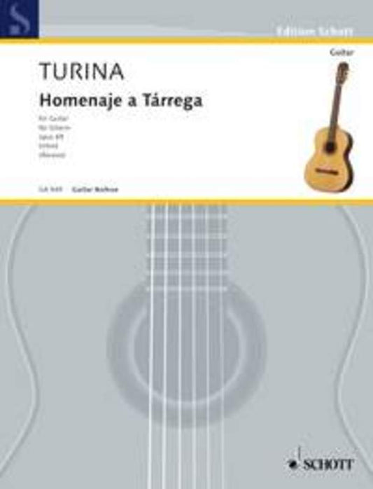Turina - Homenaje A Tarrega Op 69 For Guitar