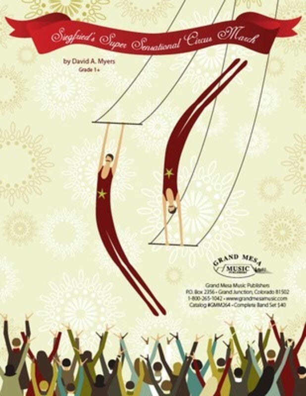 Siegfrieds Super Sensational Circus March Cb1 Score